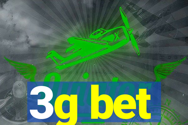 3g bet